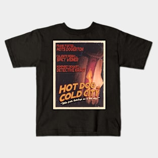 Hot Dog In A Cold City Kids T-Shirt